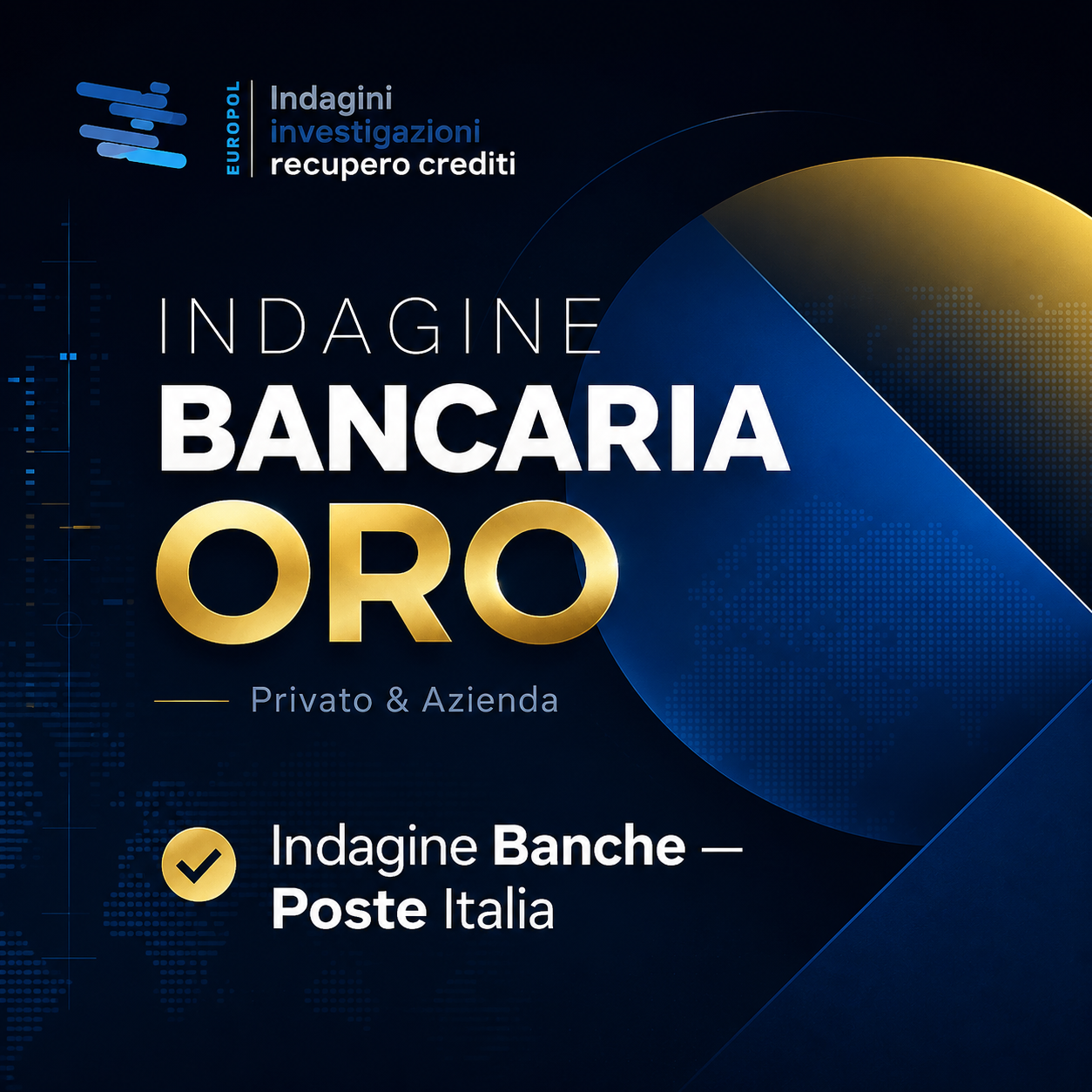 INDAGINE BANCARIA ORO