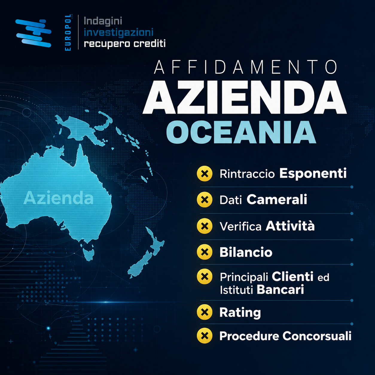 Affidamento Azienda Oceania per verifica solvibilità imprese in Australia e Nuova Zelanda Europol Investigazioni