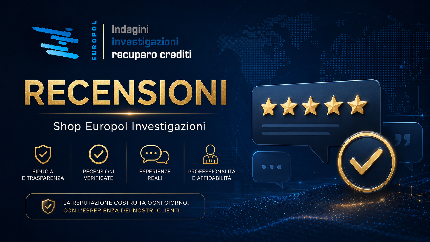 Recensioni dello Shop Europol Investigazioni con esperienze dei clienti, valutazioni verificate e reputazione professionale