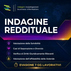 Indagine Reddituale per verifica redditi e solvibilità Europol Investigazioni